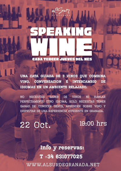 Speaking Wine - AL SUR DE GRANADA